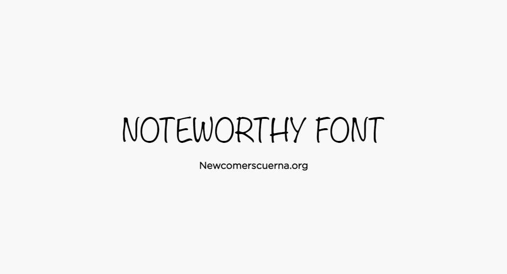 noteworthy-font-download-free-license-font-2023