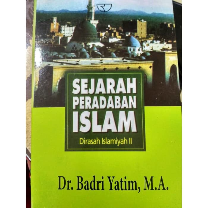 Buku sejarah peradaban islam karangan dedi supriadi