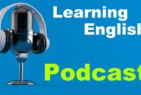 Podcast bahasa inggris