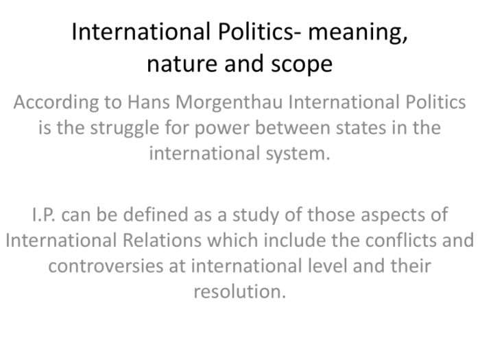 Meaning politics international scope nature