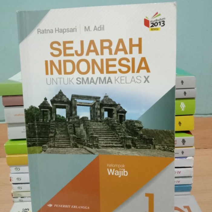 Buku sejarah indonesia kelas 10 kurikulum 2013 ratna hapsari