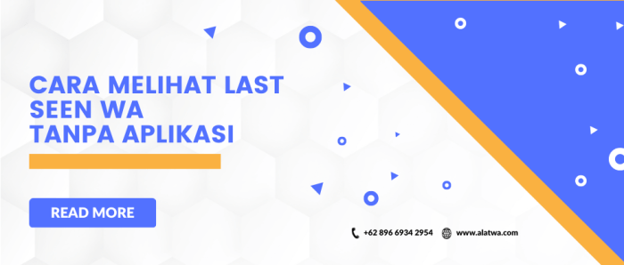 Last seen artinya bahasa indonesia