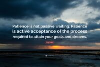 Patience waiting quotes not passive acceptance wallpaper quote active ray process wallpapers goals davis dreams quotefancy character anthony need god