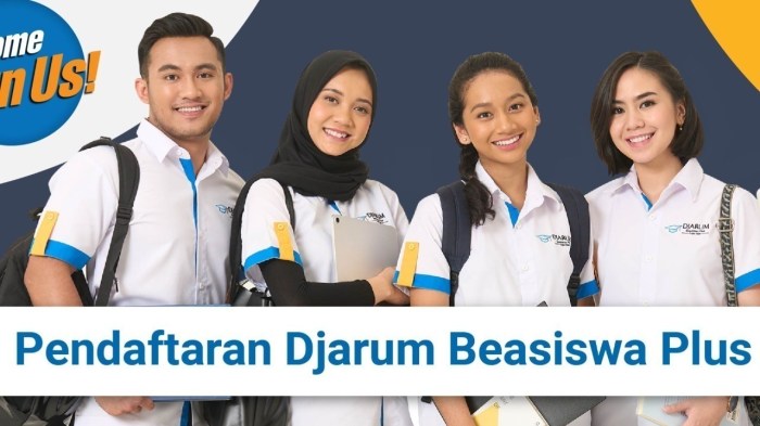 Beasiswa d4 dan s1 dari djarum beasiswa plus