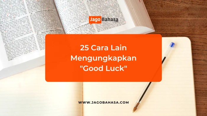 Arti good luck dalam bahasa indonesia