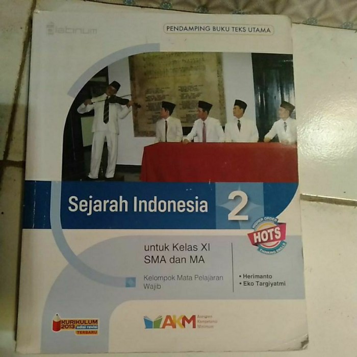 Rangkuman sejarah indonesia kelas 11