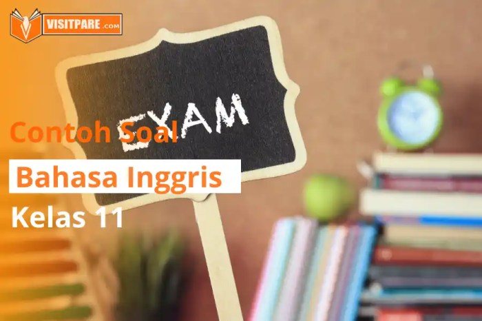 Soal bahasa inggris kelas 11 semester 1 kurikulum 2013