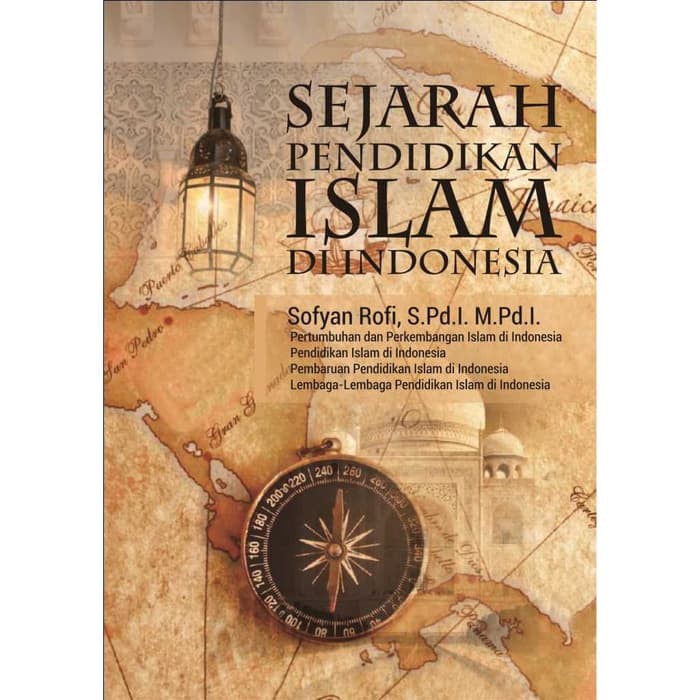 Makalah sejarah pendidikan islam di indonesia