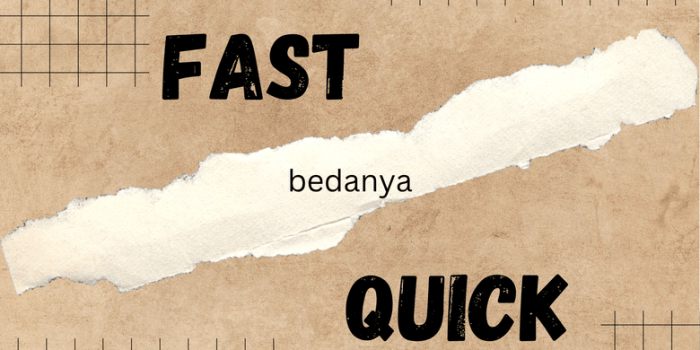 Fast artinya dalam bahasa indonesia