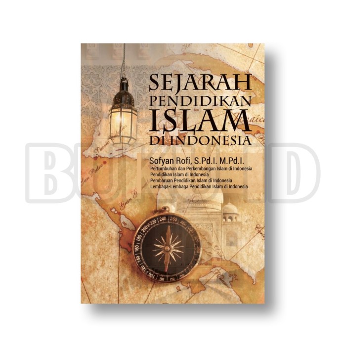 Sejarah pendidikan islam di indonesia pdf