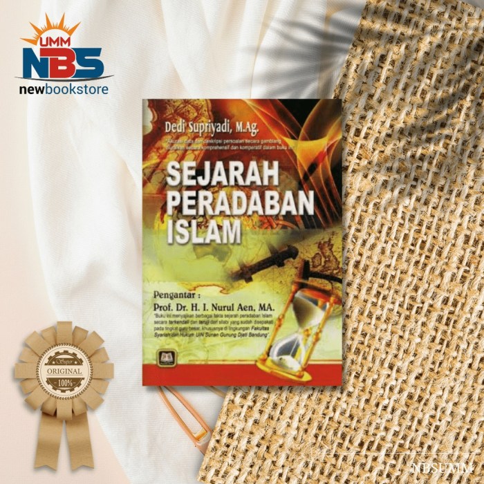 Dedi supriyadi sejarah peradaban islam