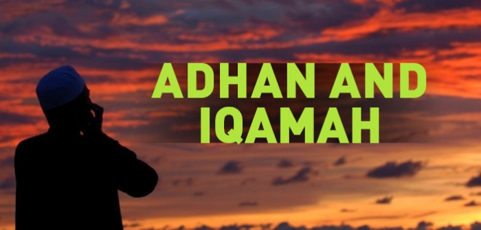 Sejarah adzan dan iqomah