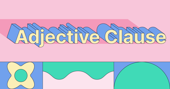 Belajar bahasa inggris adjective clause