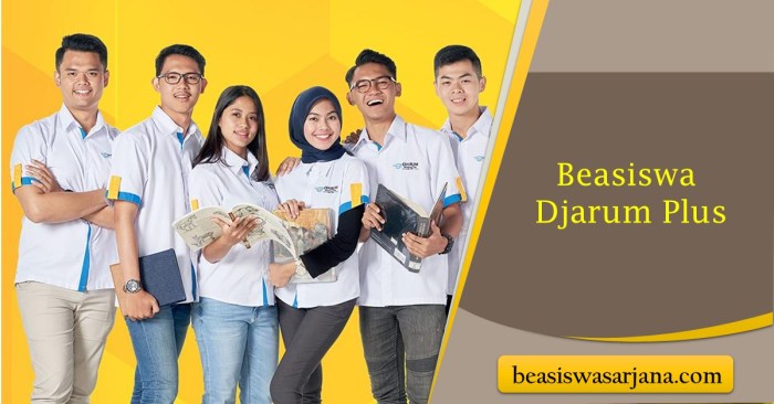 Beasiswa d4 dan s1 dari djarum beasiswa plus