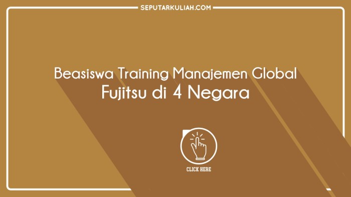 Beasiswa pelatihan manajemen dari fujitsu jaims foundation