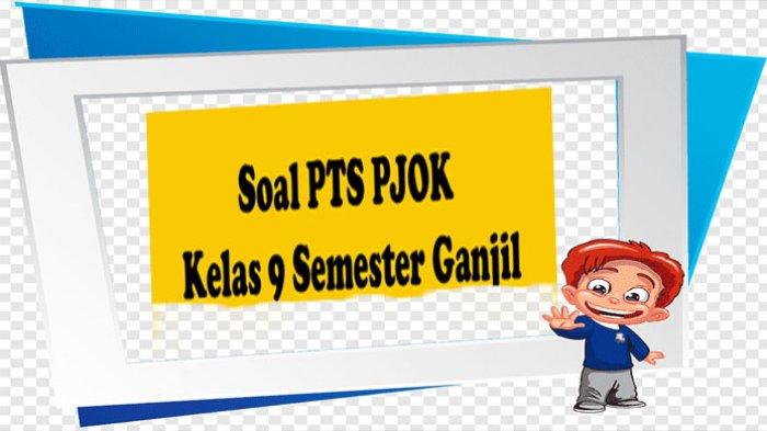 Contoh soal pjok kelas 9 semester 1