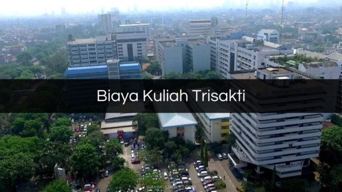 Biaya masuk universitas trisakti