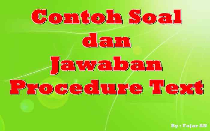 Contoh soal teks prosedur pilihan ganda beserta jawaban