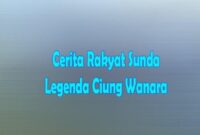 Ciung wanara ciamis