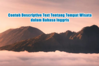 Teks deskripsi tentang tempat wisata bahasa inggris