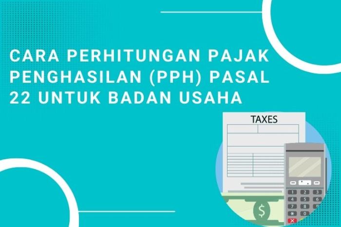 Cara menghitung pph pasal 22