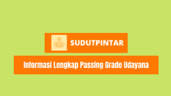 Passing grade universitas udayana