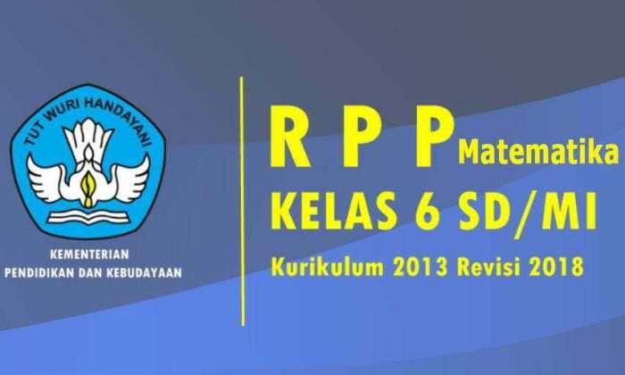 Rpp k13 kelas 6 matematika revisi 2018