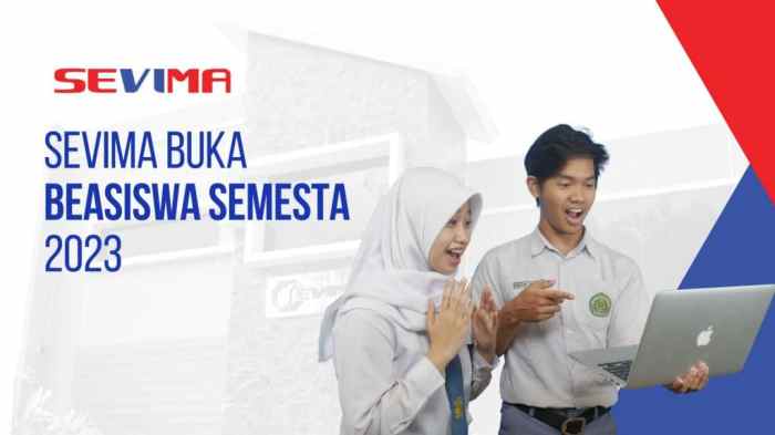 Beasiswa semesta sevima mencari siswa bertalenta s1 1