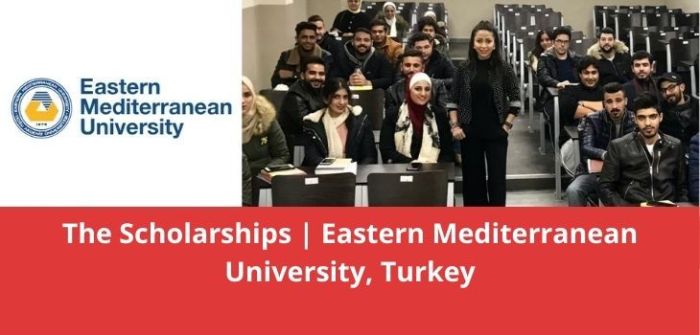 Beasiswa s2 dan s3 di eastern mediterranean university turki