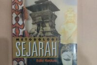 Buku kuntowijoyo metodologi sejarah