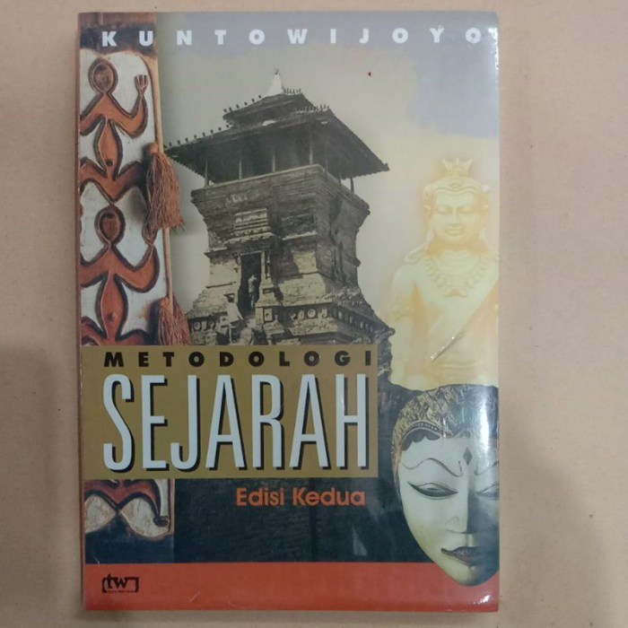 Buku kuntowijoyo metodologi sejarah