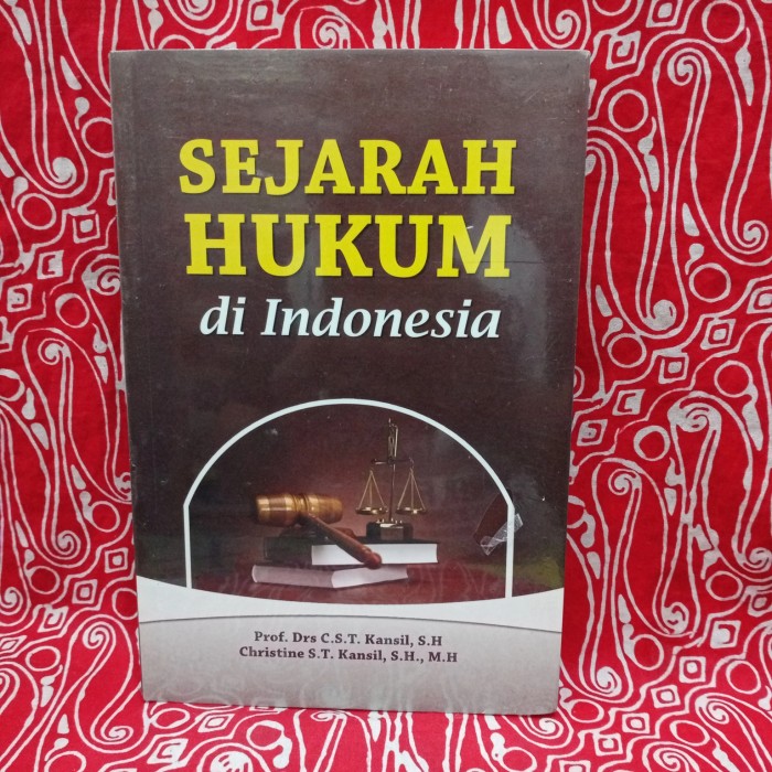 Sejarah perkembangan hukum di indonesia