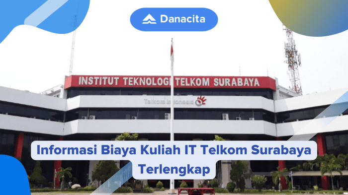 Biaya universitas telkom surabaya