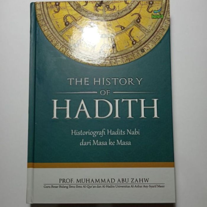 Sejarah perkembangan hadist