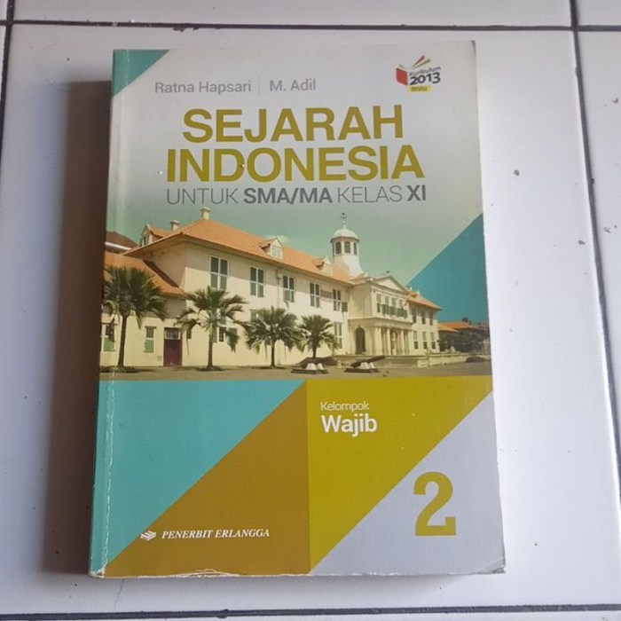 Materi sejarah wajib kelas 11 kurikulum 2013 revisi