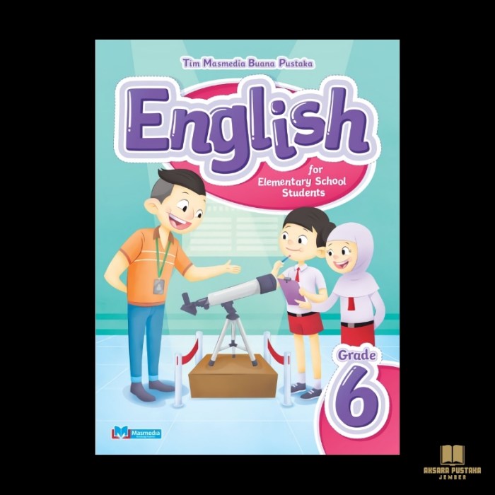 Kd bahasa inggris kelas 6 semester 1