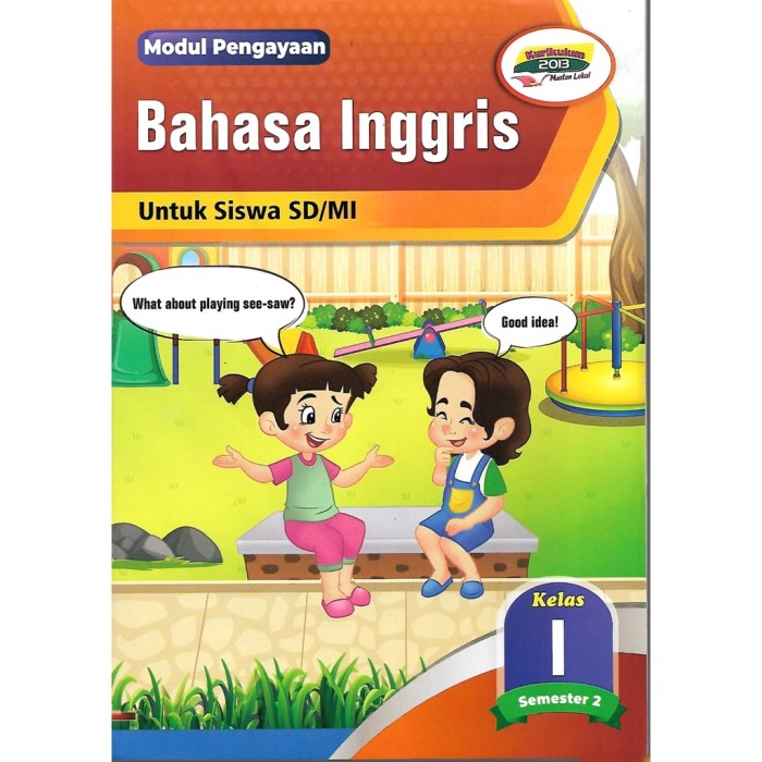 Bahasa inggris kelas 1 semester 2 kurikulum 2013