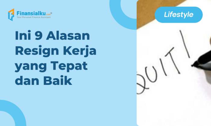 Alasan resign dalam bahasa inggris