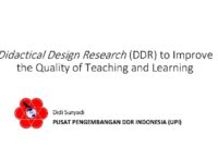 Didactical design research ddr dalam pengembangan pembelajaran matematika