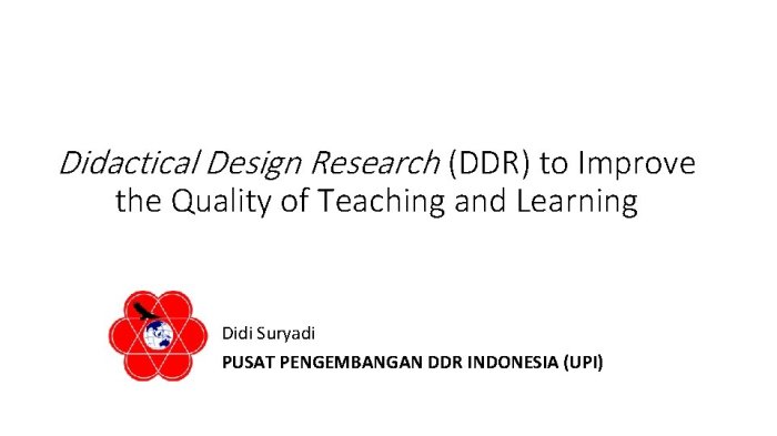 Didactical design research ddr dalam pengembangan pembelajaran matematika