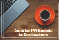 Contoh soal manajerial pppk guru