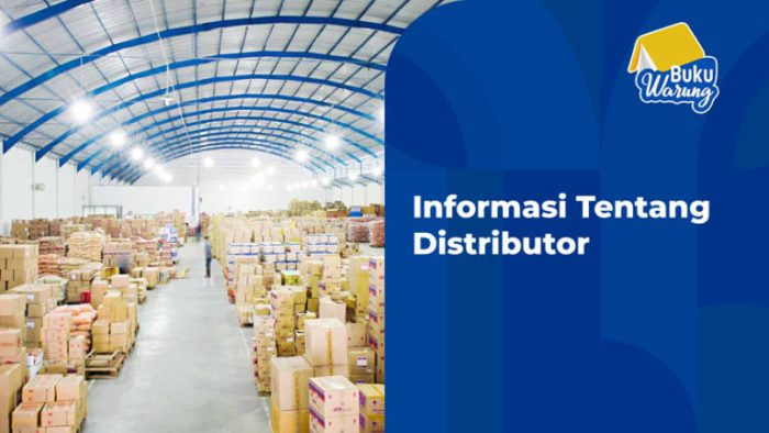 Pengertian distributor dalam dunia bisnis