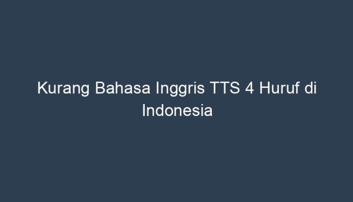 Kurang bahasa inggris tts