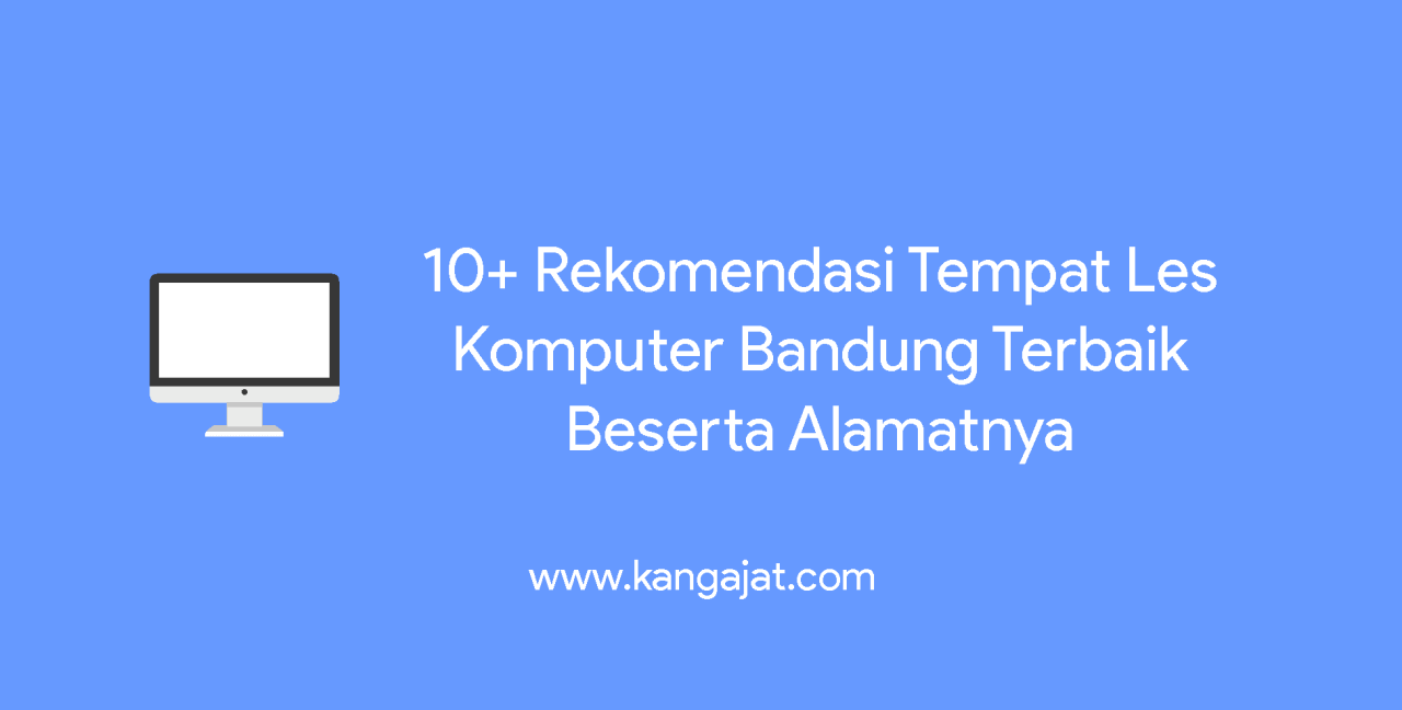 Daftar tempat kursus komputer di bandung