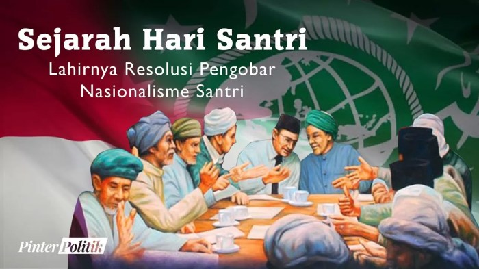 Sejarah santri dalam kemerdekaan indonesia