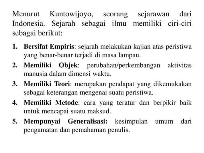 Apa manfaat sejarah bagi ilmu ilmu sosial menurut kuntowijoyo