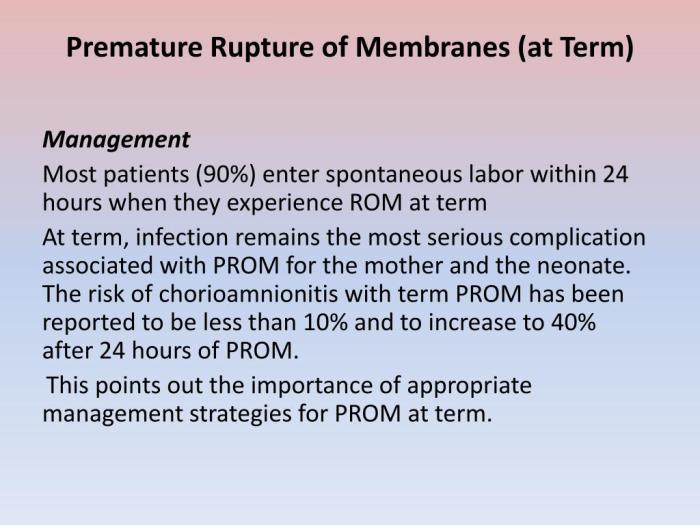 Rupture membranes premature term preterm labor vaginal ppt powerpoint presentation