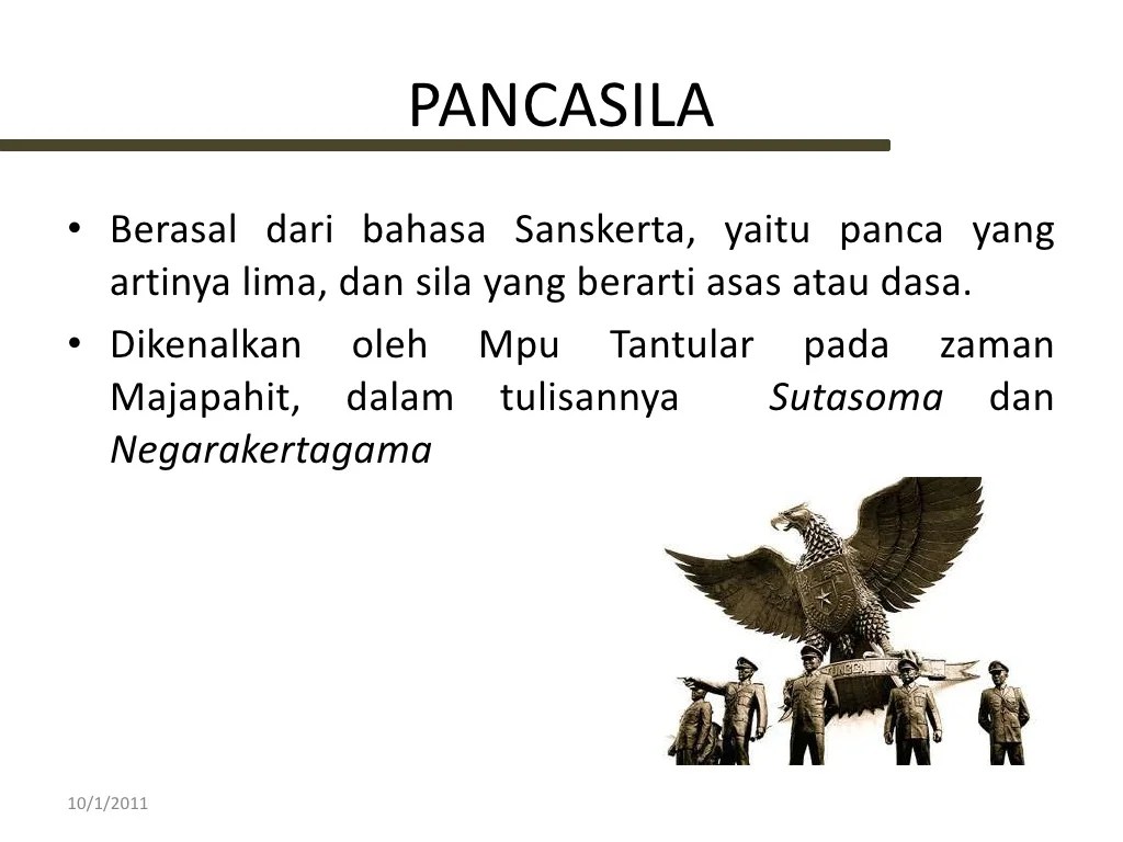 Pancasila dalam arus sejarah bangsa indonesia