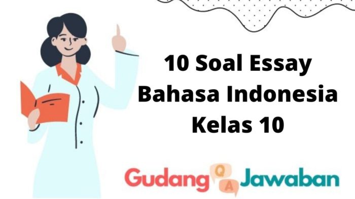 Contoh soal essay bahasa indonesia