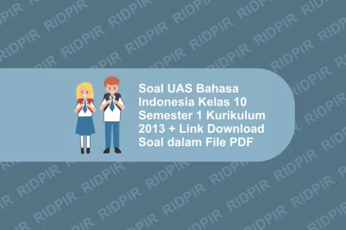 Contoh soal uas bahasa indonesia kelas 10 semester 1